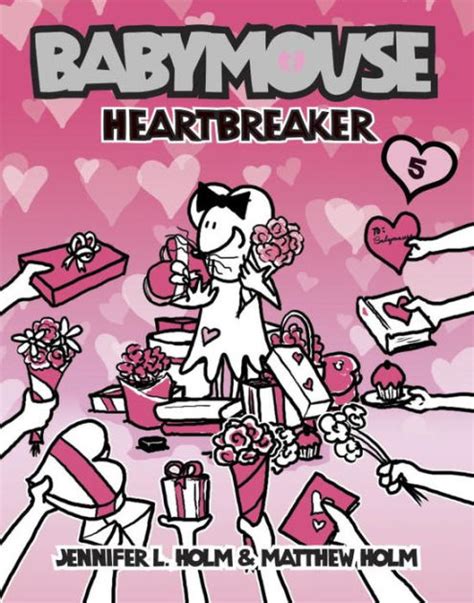 Heartbreaker (Babymouse, #5) by Jennifer L. Holm Goodreads