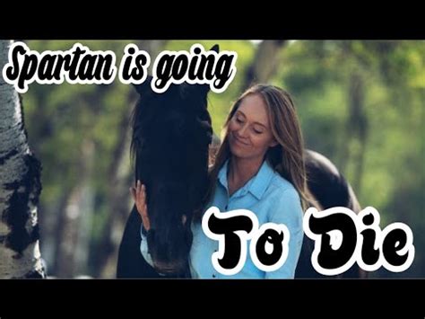 Heartland spartan dies. Important update: as of today (September 11, 2020) there has been no official trailer released for Heartland Season 14 #Hannahking #Heartland #iloveheartland. The Heartland cast and crew are... 