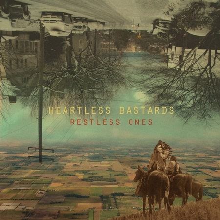 Heartless Bastards: Restless Ones Album Review Pitchfork