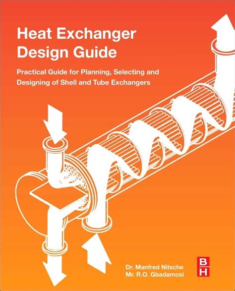 Heat exchanger design guide by manfred nitsche. - La guida completa dell'idiota alle couponing delle guide dell'idiota.