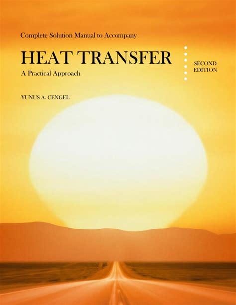 Heat transfer solution manual 8 ed. - Hipaa online user guide and access code 2e.