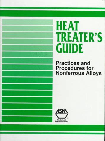 Heat treaters guide practices and procedures for nonferrous alloys. - Sl arora physics class 11 cbse guide.