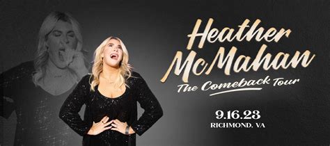 Heather McMahan Tickets Event Dates & Schedule