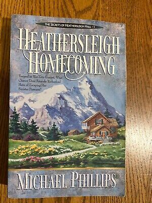 Heathersleigh Homecoming (Secrets of Heathersleigh …