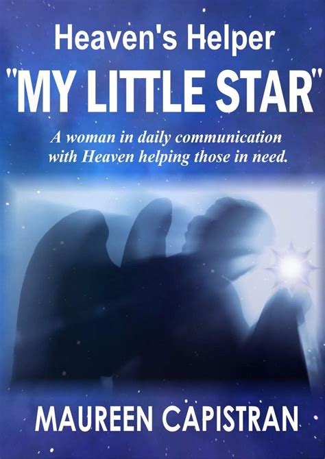 Read Heavens Helper My Little Star By Maureen Capistran