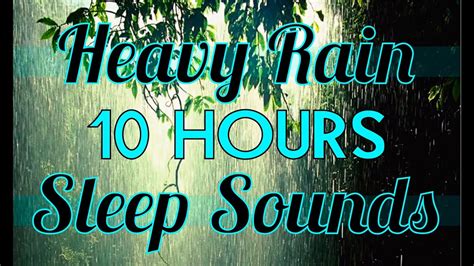 Heavy Rain Sounds (10+ Hours) Rainstorm Sounds for …