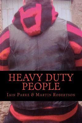 Full Download Heavy Duty People Brethren Trilogy 1 By Iain Parke