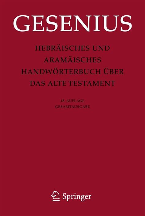 Hebräisches und aramäisches handwörterbuch über das alte testament. - D d 3 5 dm guide.