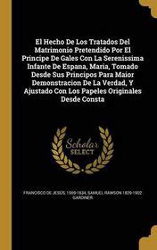 Hecho de los tratados del matrimonio. - Manual practico de usos y dudas del español 2..