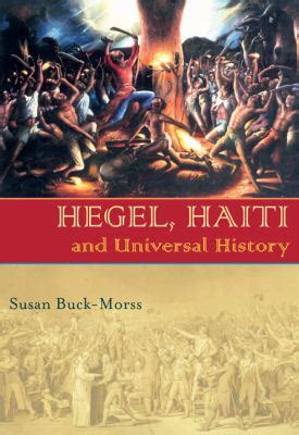 Download Hegel Haiti And Universal History By Susan Buckmorss