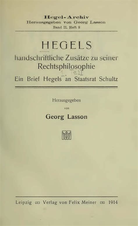 Hegels handschriftliche zusätze zu seiner rechtsphilosophie. - Unter den bäumen regnet es zweimal.