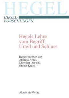 Hegels lehre vom begriff, urteil und schluss. - El libro de las tierras virgenes / the jungle book (biblioteca tematica / thematic library).
