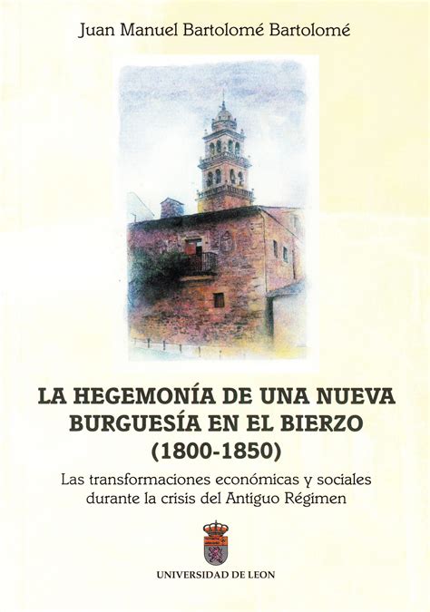 Hegemonía de una nueva burguesía en el bierzo (1800 1850). - Takeovers a strategic guide to mergers and acquisitions.