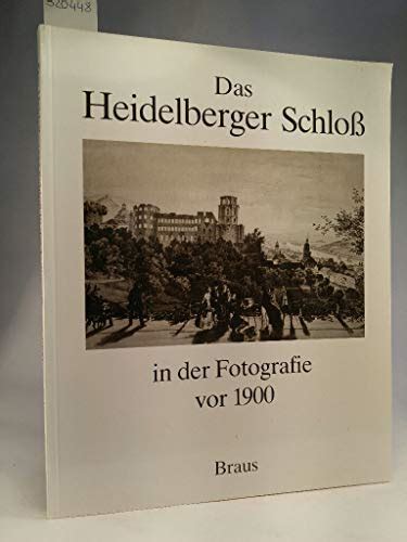 Heidelberger schloss in der fotografie vor 1900. - Estudios históricos, provincia mercedaria de santa bárbara del tucumán, 1594-1918.