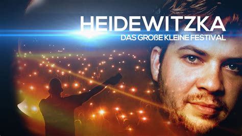 Heidewitzka - Das Große Kleine Festival
