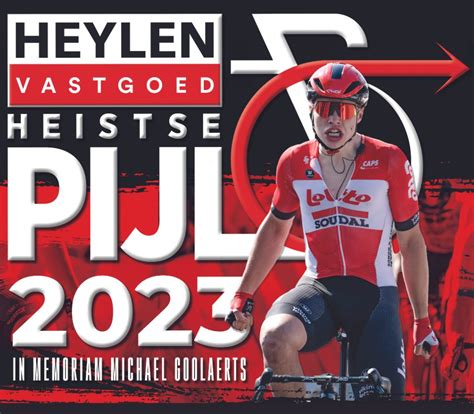 Heistse. Heistse Pijl - June 3rd, 2023 Follow the Heistse Pijl Vosselaar - Heist-op-den-Berg stage live with Eurosport. Vosselaar - Heist-op-den-Berg starts at 11:00 AM on June 3rd, 2023. 