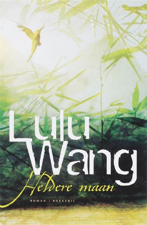 Full Download Heldere Maan By Lulu Wang