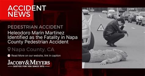 Heleodoro Marin Martinez Killed in Pedestrian Collision on Highway 29 [Napa, CA]