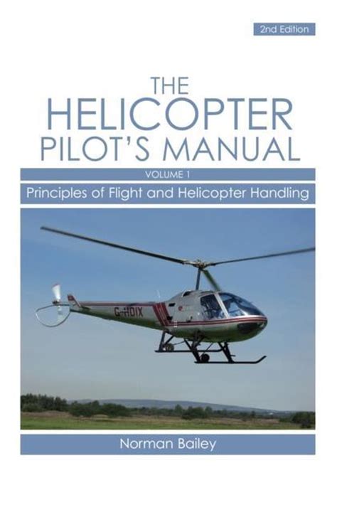 Helicopter pilots manual by norman bailey. - Xna 4 3d spielentwicklung am beispiel anfängerleitfaden jaegers kurt.