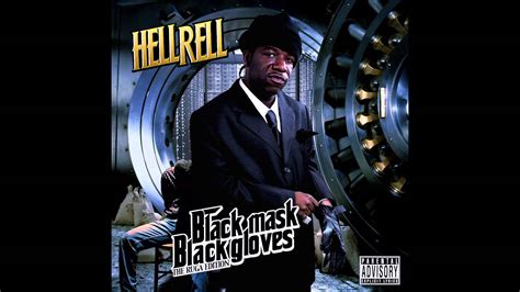 Hell Rell. Released July 22, 2008. Black Mask Black Gloves: The Ruga Edition Tracklist. 1.. 