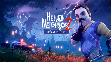 Hello Neighbor 2 Deluxe Edition - Epic Games Store