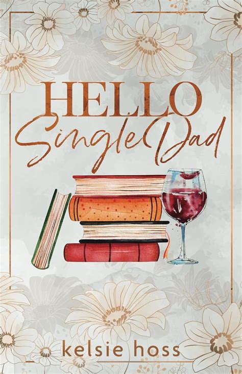 Read Hello Single Dad (Hello, #1)