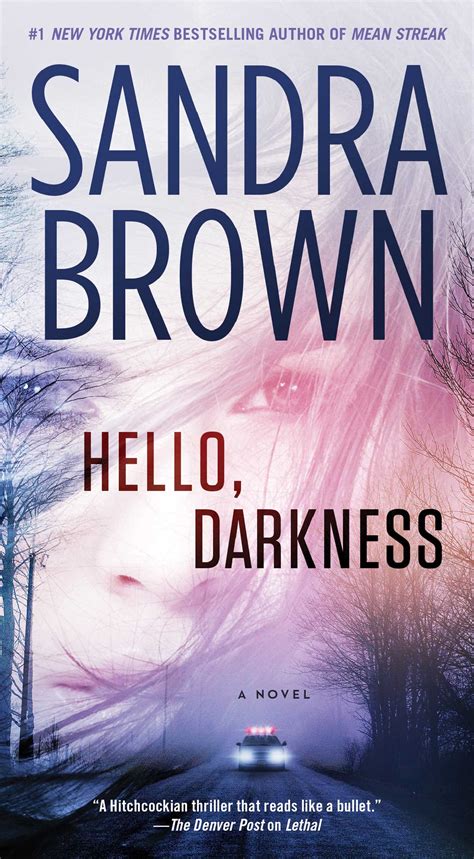 Read Hello Darkness By Sandra Brown