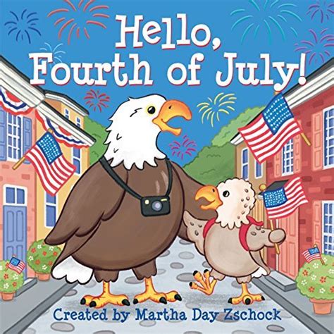 Read Online Hello Fourth Of July By Martha Zschock