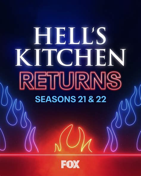 Hells kitchen season 22. Oct 26, 2023 ... Hells Kitchen The American Dream First Look. 09-11-23 • TV-14 • 2m. • • •. See All. FOX · Entertainment · Hell's Kitchen · Season 22 &midd... 