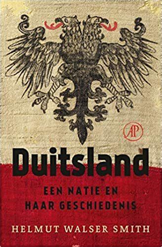 Helmut Walser Smith, “Duitsland, Een natie en haar ... - Stretto