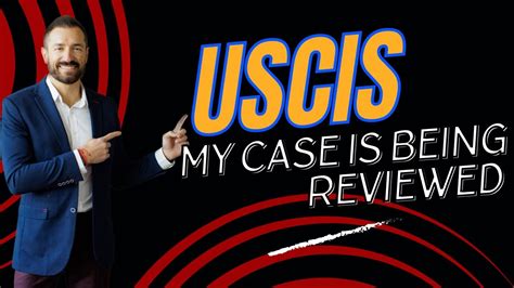 Help, My Case is Being Reviewed By USCIS!