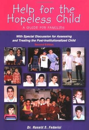 Help for the hopeless child a guide for families with special discussion for assessing and treating the post institutionalized. - Owners manual for vogue 11 motor home.