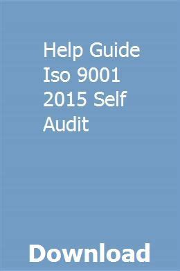 Help guide iso 9001 2015 self audit. - Edexcel as level statistics 2 revision guide.