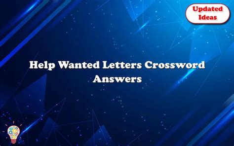 Help; Clue: Wanted poster letters. Wanted poster letters is a crossword puzzle clue that we have spotted over 20 times. There are related clues (shown below). Referring crossword puzzle answers. AKA; Likely related crossword puzzle clues. Sort A-Z. Letters before an alias ...