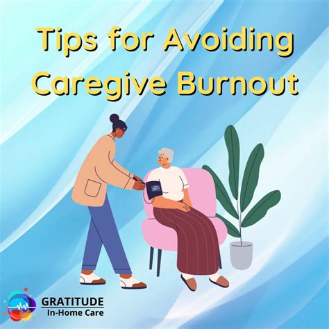 Helpful Tips for Avoiding Caregiver Burnout