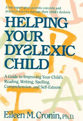 Helping your dyslexic child a guide to improving your childs reading writing spelling comprehension and self esteem. - Dnc 1200 user manual for press break.