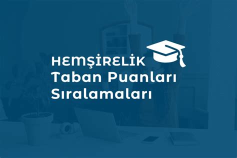 Hemşirelik Taban Puanları 2024 Eğitim Pusulam.