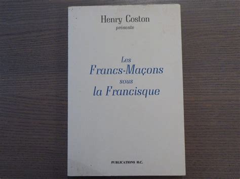 Henry coston présente les francs maçons sous la francisque. - The illustrated new zealand bee manual by isaac hopkins.