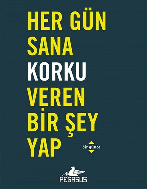Her Gün Sana Korku Veren Bir Şey Yap Dian G. Smith.