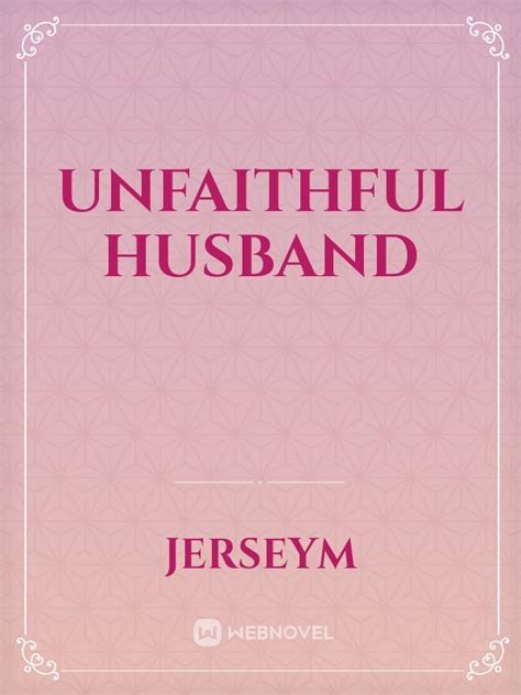 Her Unfaithful Husband (Logan and Atarah Book 1) …