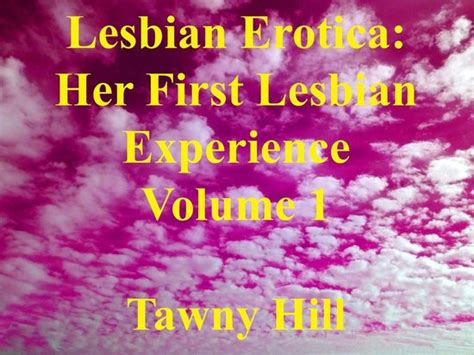 Her first lesbian experience porn
