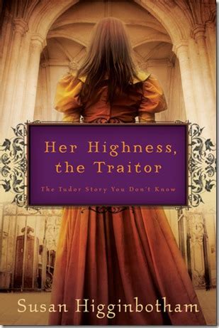 Full Download Her Highness The Traitor By Susan Higginbotham