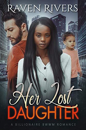 Full Download Her Lost Daughter By Raven Rivers