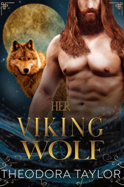 Read Her Viking Wolf By Theodora Taylor