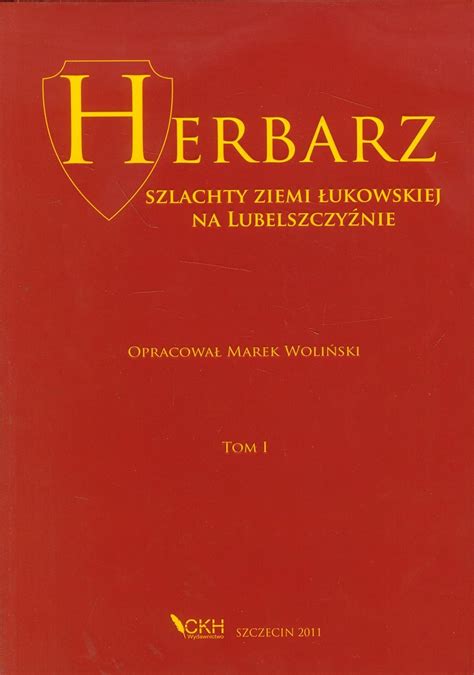 Herbarz szlachty ziemi łukowskiej na lubelszczyźnie. - Florida criminal jury instructions handbook 2014 2015 edition kindle edition.