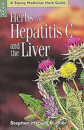 Herbs for hepatitis c and the liver a storey medicinal herb guide. - Kobelco sk200 8 factory service repair manual.