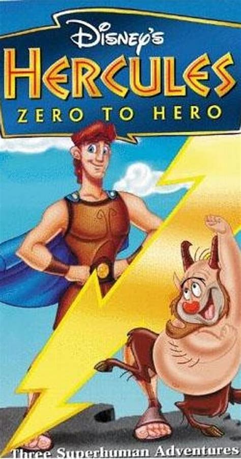 Hercules zero to hero. The film briefly gives Hercules' history after defeating Hades for good, in which he marries Meg and revisits his teenage years. In particular, it shows an adolescent Hercules's enrollment and the beginning of his adventures at the Prometheus Academy, a school for gods and mortals, which Hercules supposedly attended during the time when he was training to be a hero with his mentor, the satyr ... 