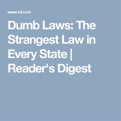 Here Are 50 of the Dumbest Laws in Every State - Reader’s Digest