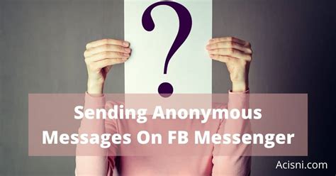 Here Are All The Things You Can Anonymously Send Someone …