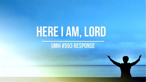 Here I Am, Lord (UMH #593) - Brett Piper